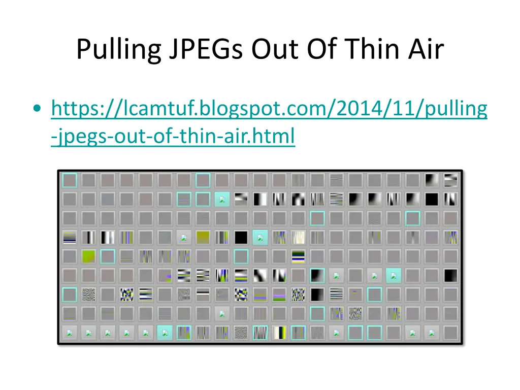 pulling jpegs out of thin air