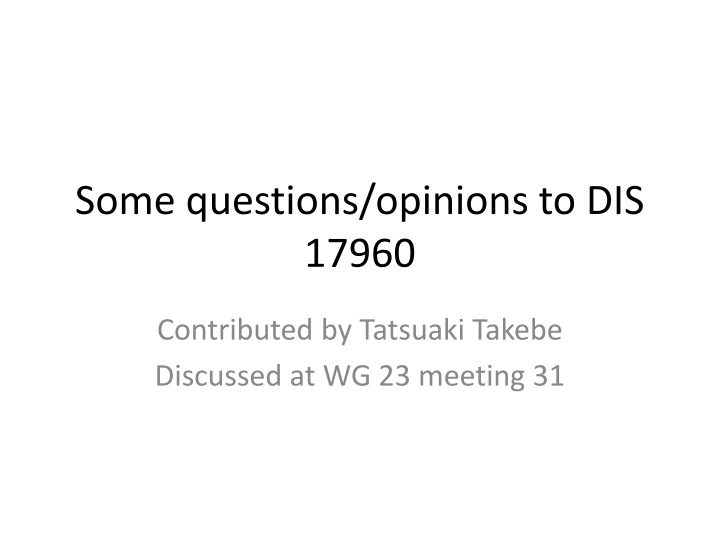 some questions opinions to dis 17960