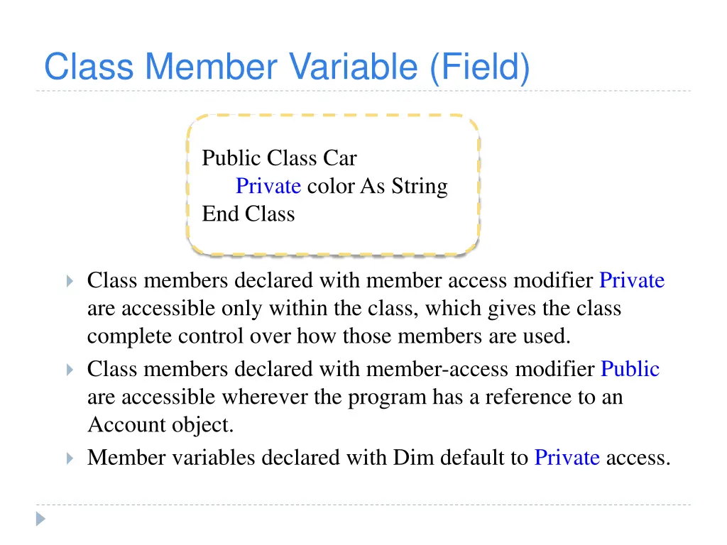 class member variable field