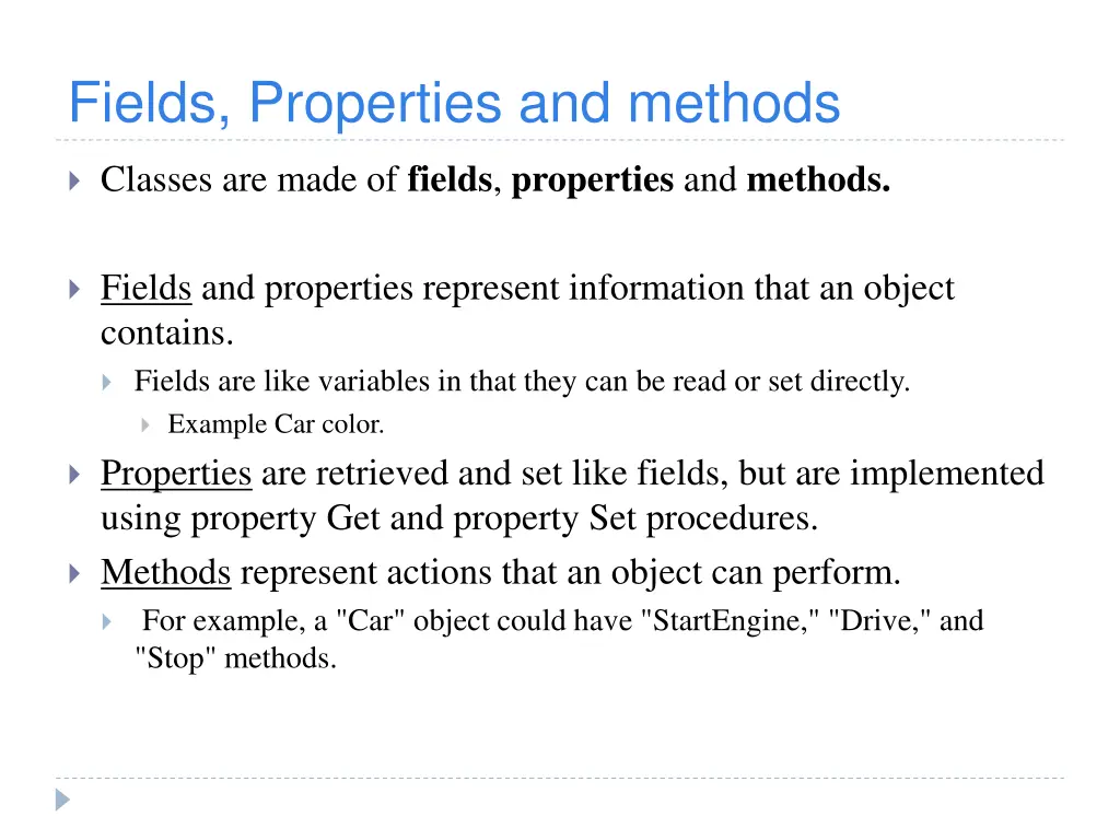 fields properties and methods