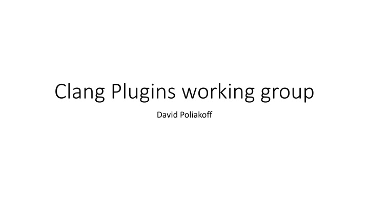 clang plugins working group