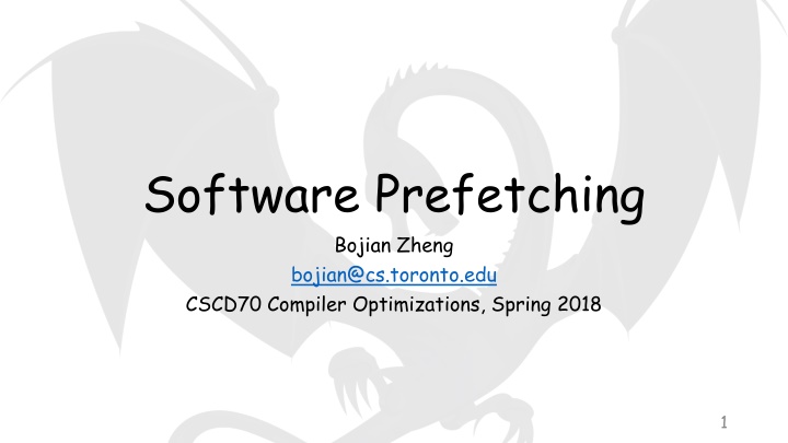 software prefetching bojian zheng bojian@cs