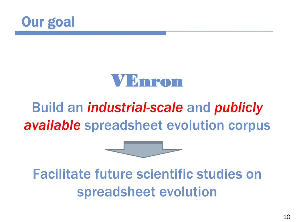 our goal our goal