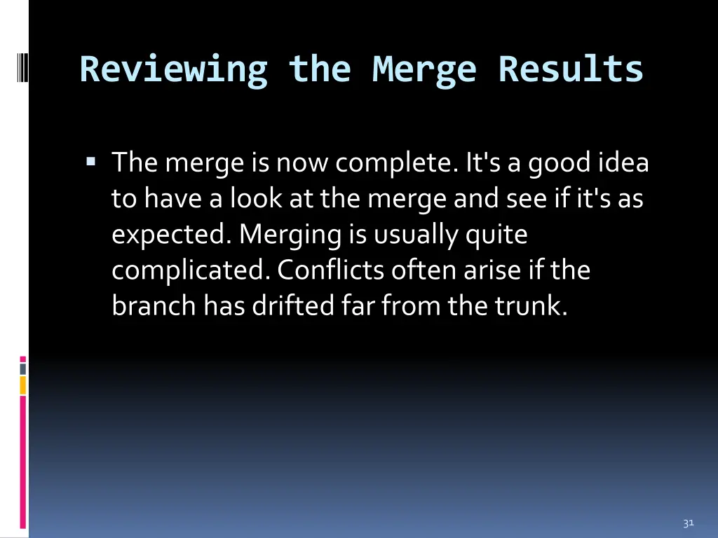 reviewing the merge results