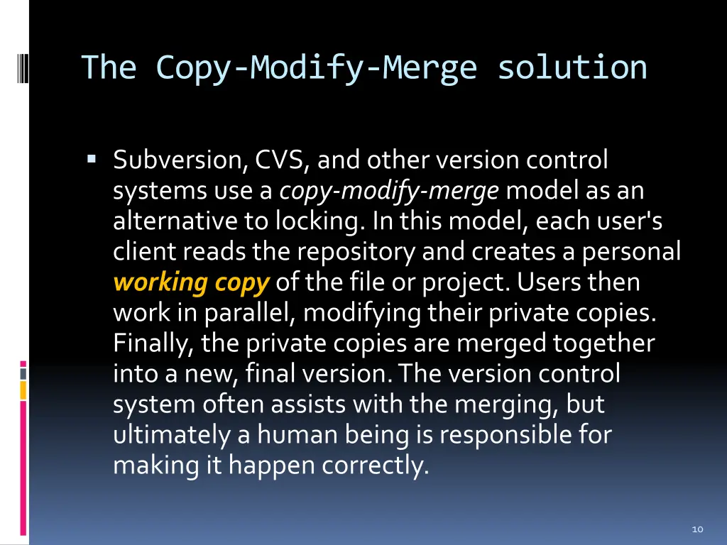 the copy modify merge solution