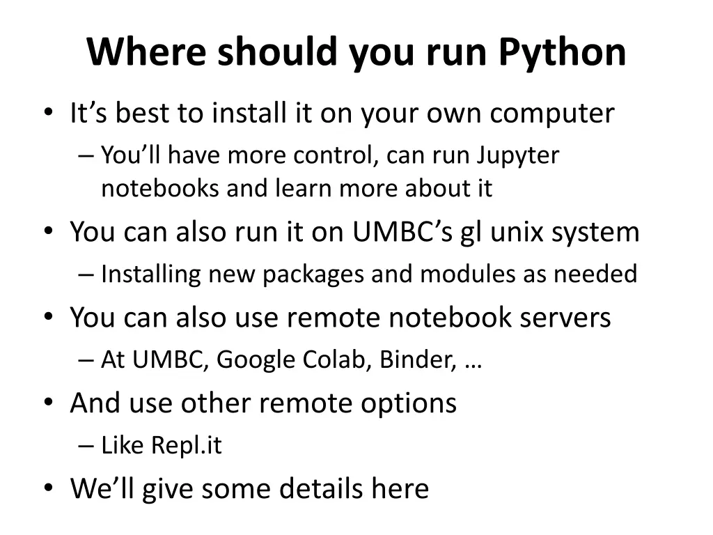 where should you run python