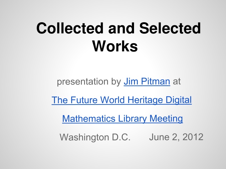 collected and selected works