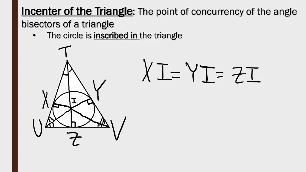 incenter of the triangle incenter of the triangle