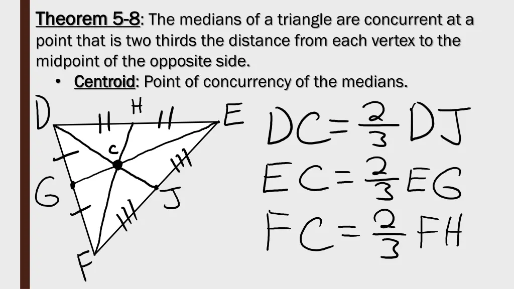 theorem 5 theorem 5 8 8 the medians of a triangle
