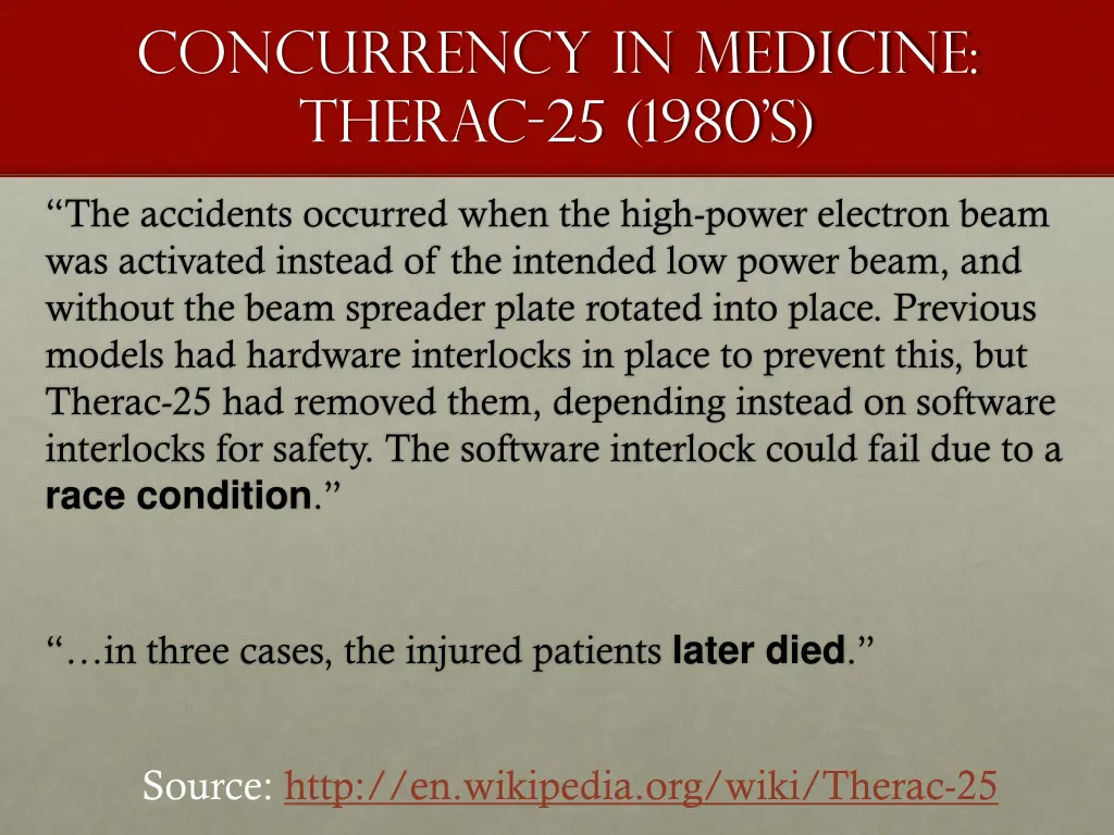 concurrency in medicine therac 25 1980 s