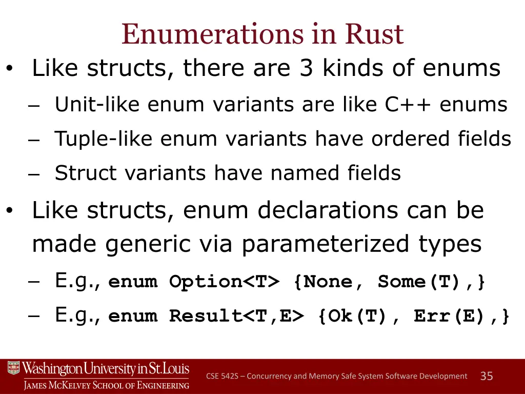 enumerations in rust like structs there