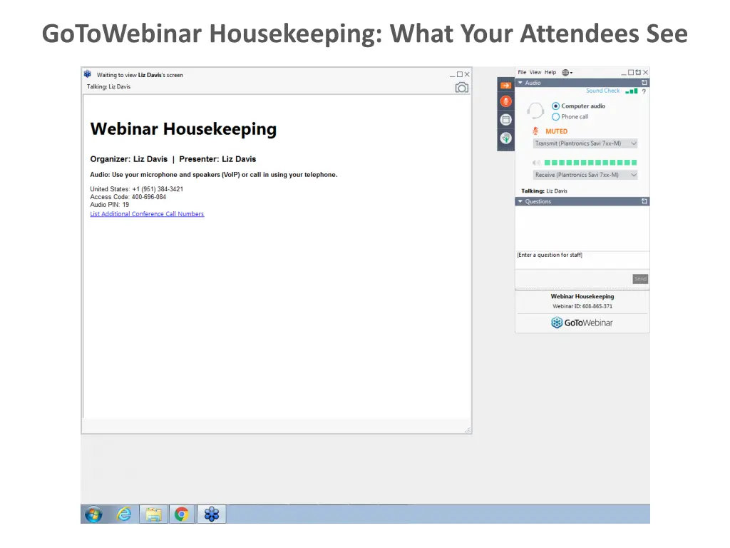 gotowebinar housekeeping what your attendees see