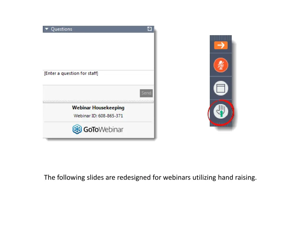 the following slides are redesigned for webinars