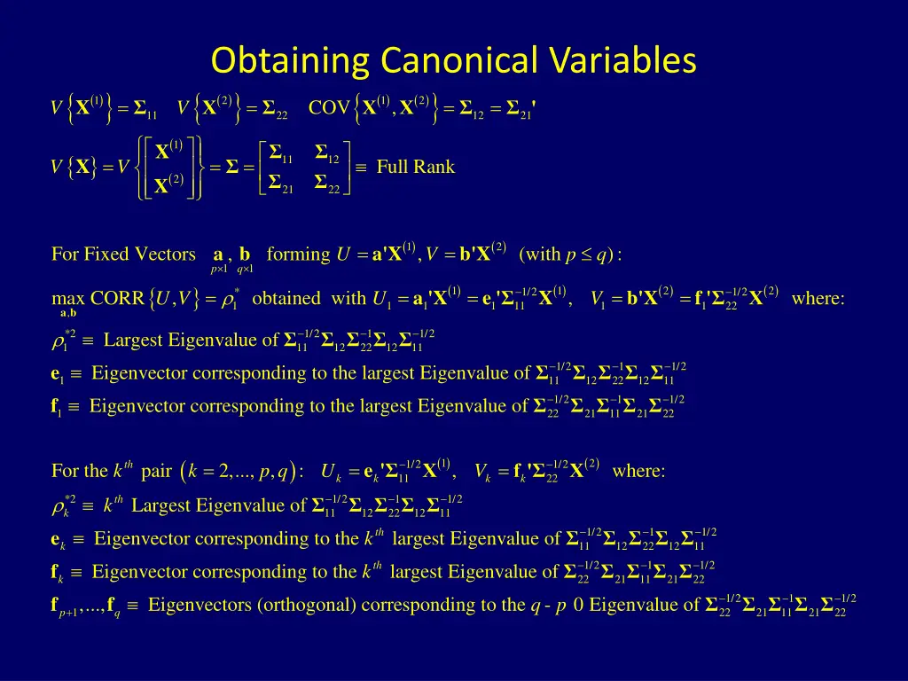 obtaining canonical variables 22 cov x x x