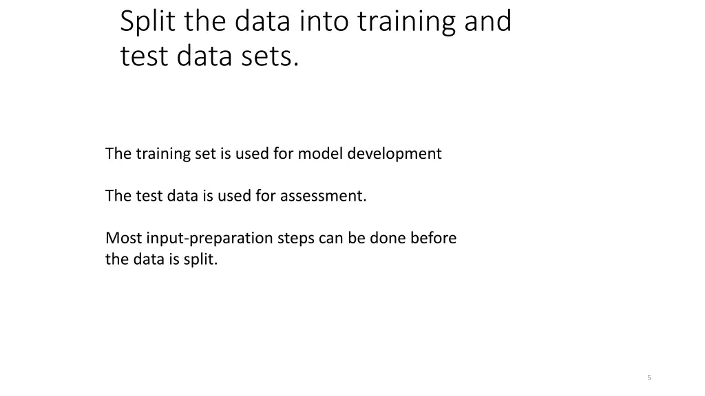 split the data into training and test data sets