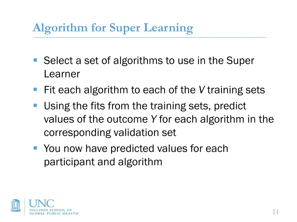 algorithm for super learning