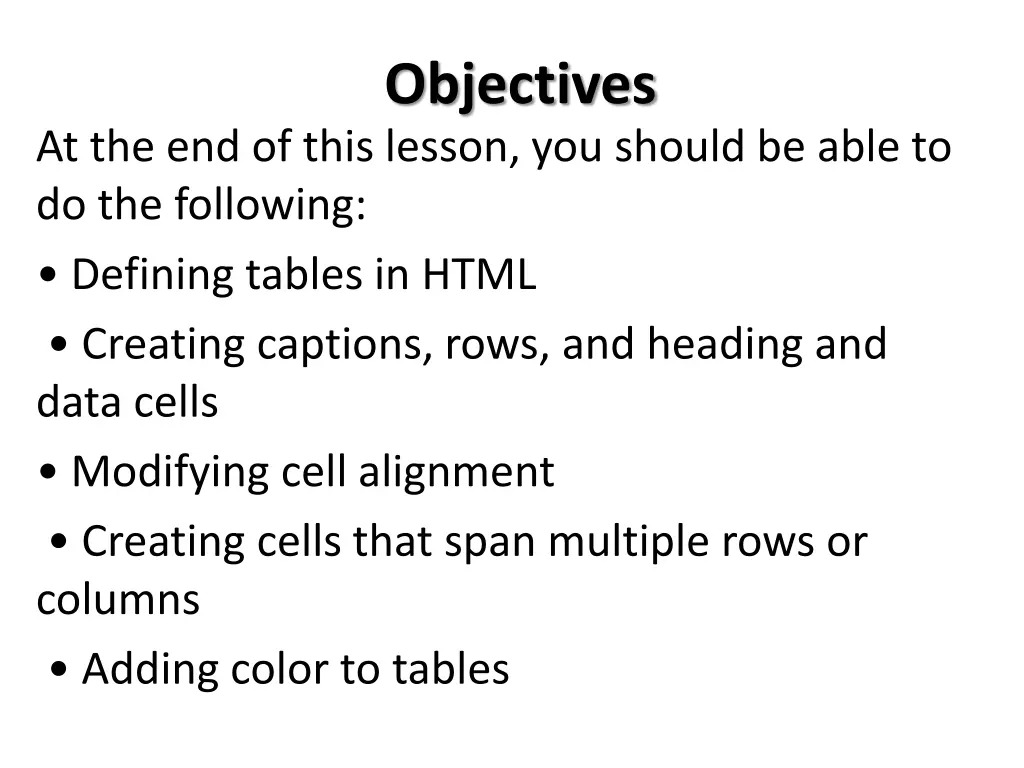 objectives