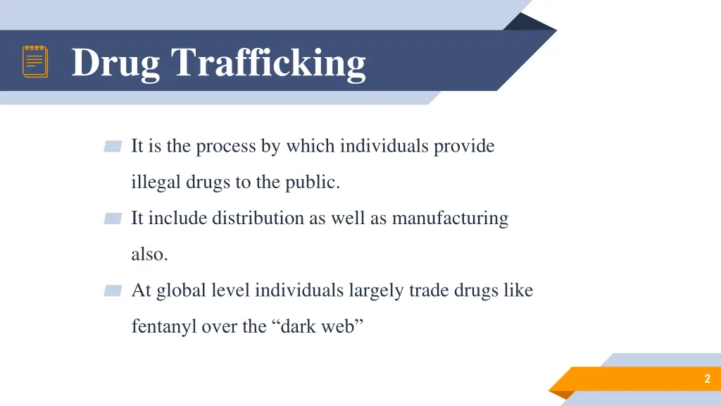 drug trafficking