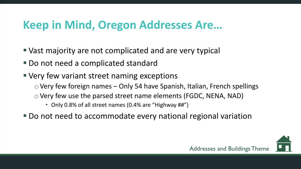 keep in mind oregon addresses are