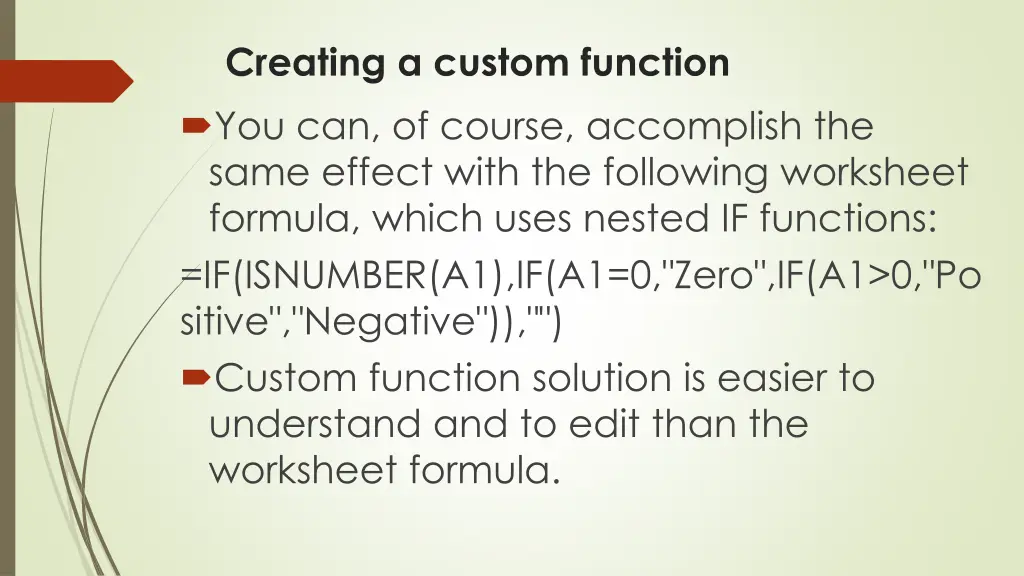 creating a custom function you can of course