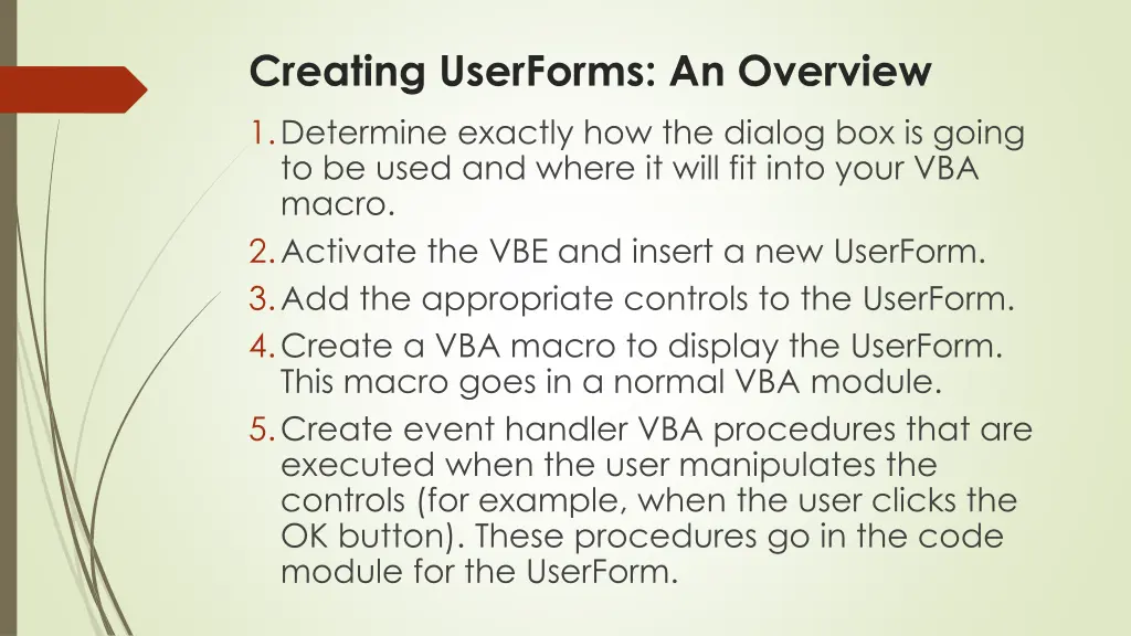 creating userforms an overview 1 determine