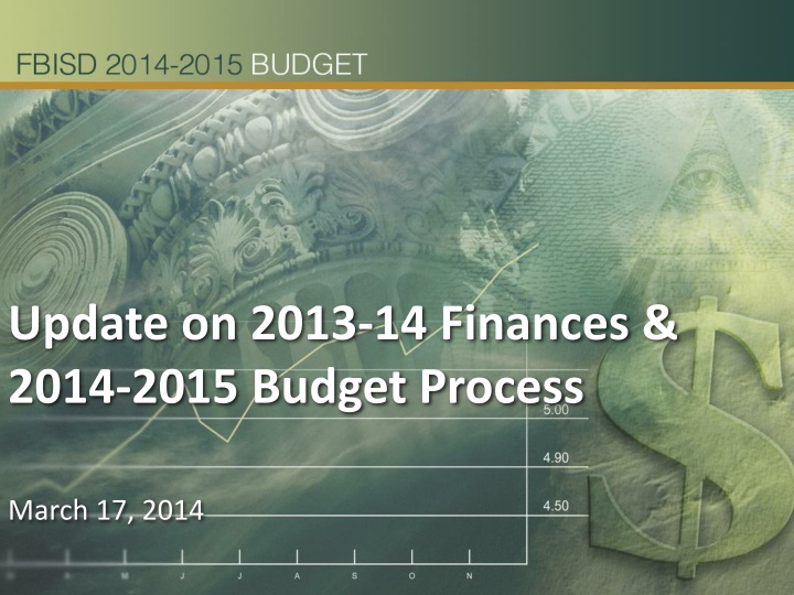 update on 2013 14 finances 2014 2015 budget