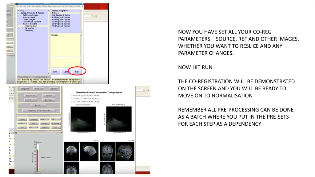 now you have set all your co reg parameters
