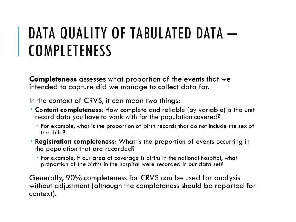 data quality of tabulated data completeness