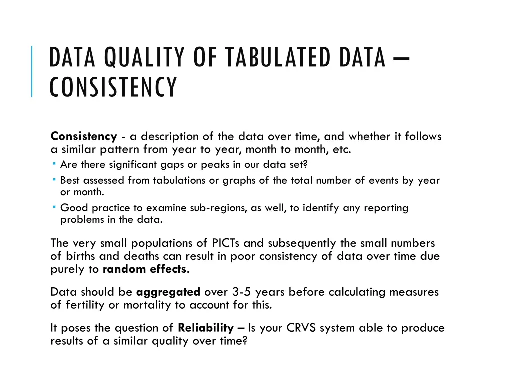 data quality of tabulated data consistency