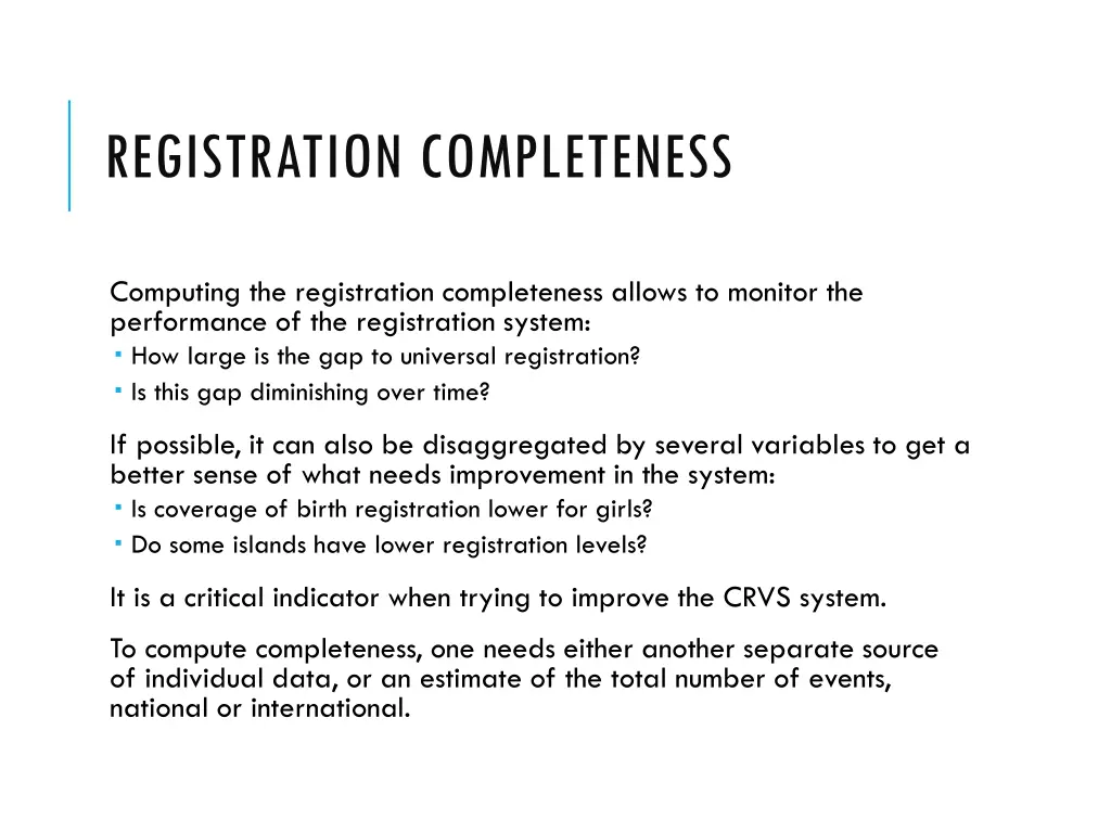registration completeness