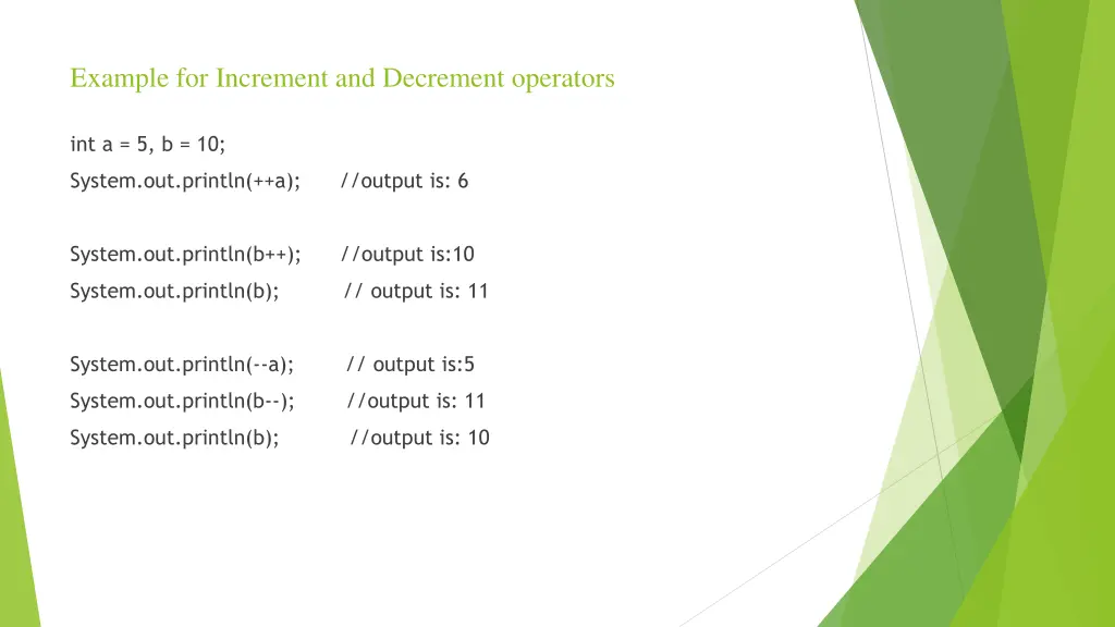 example for increment and decrement operators