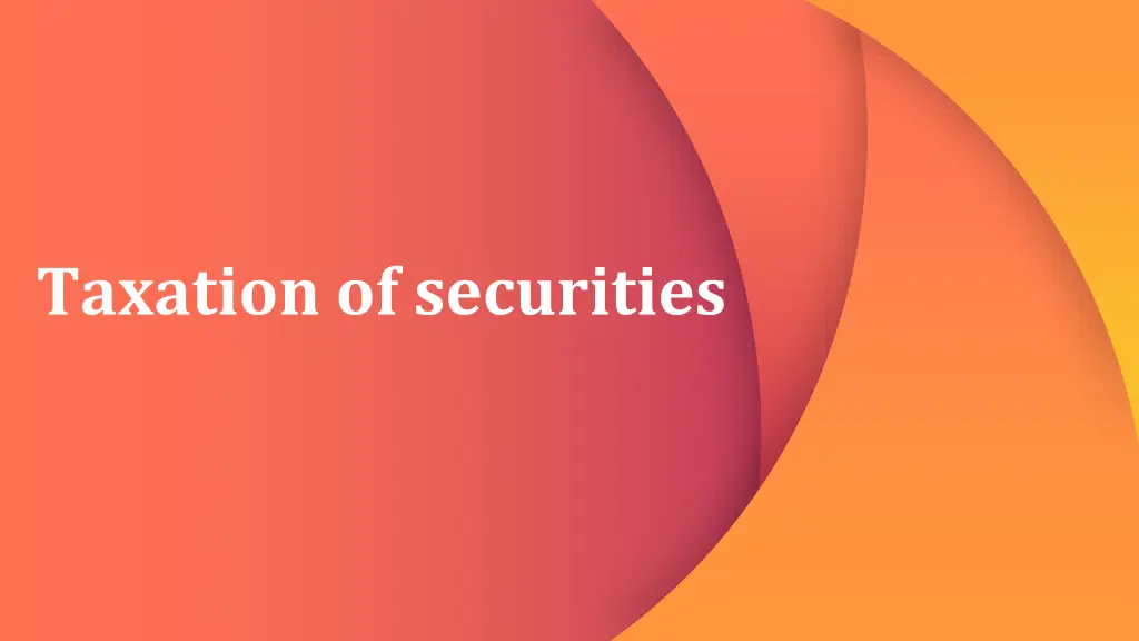 taxation of securities