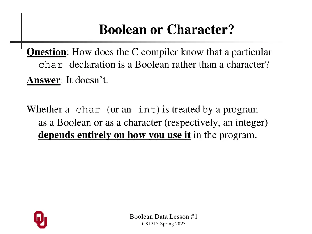 boolean or character