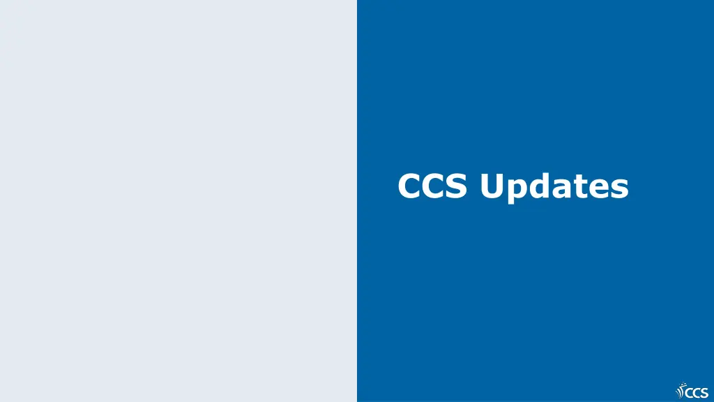 ccs updates