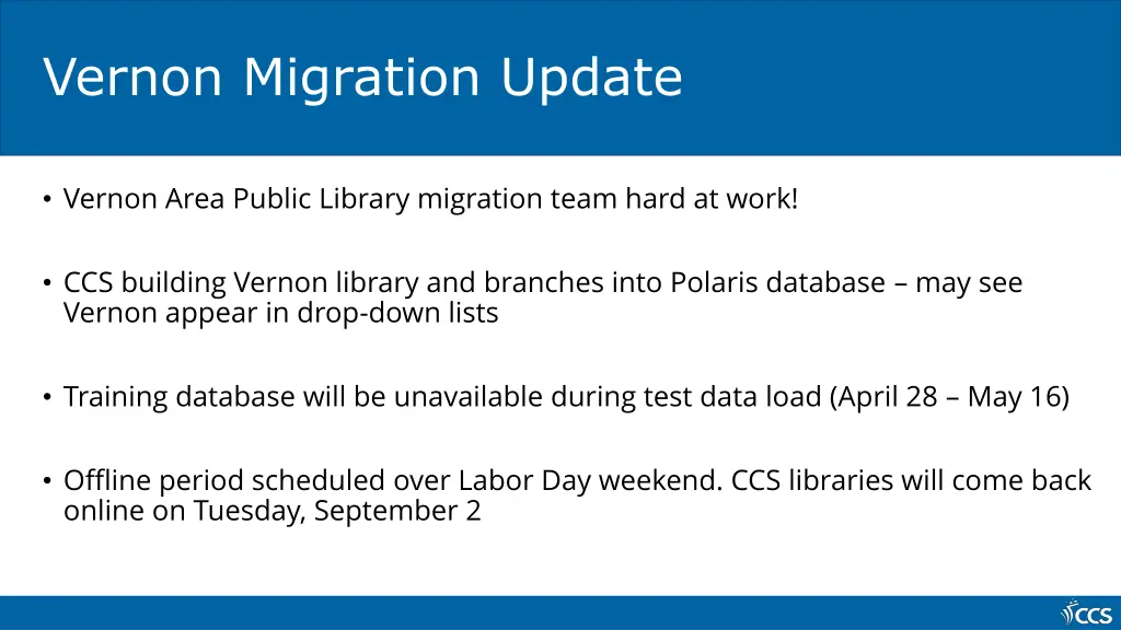 vernon migration update