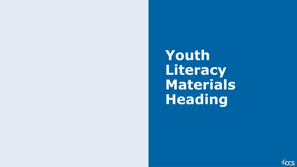 youth literacy materials heading