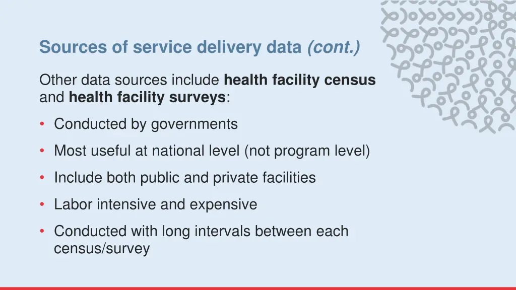 sources of service delivery data cont