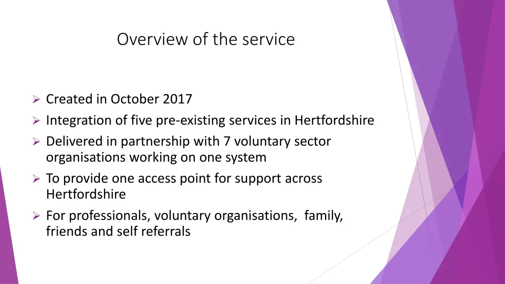 overview of the service