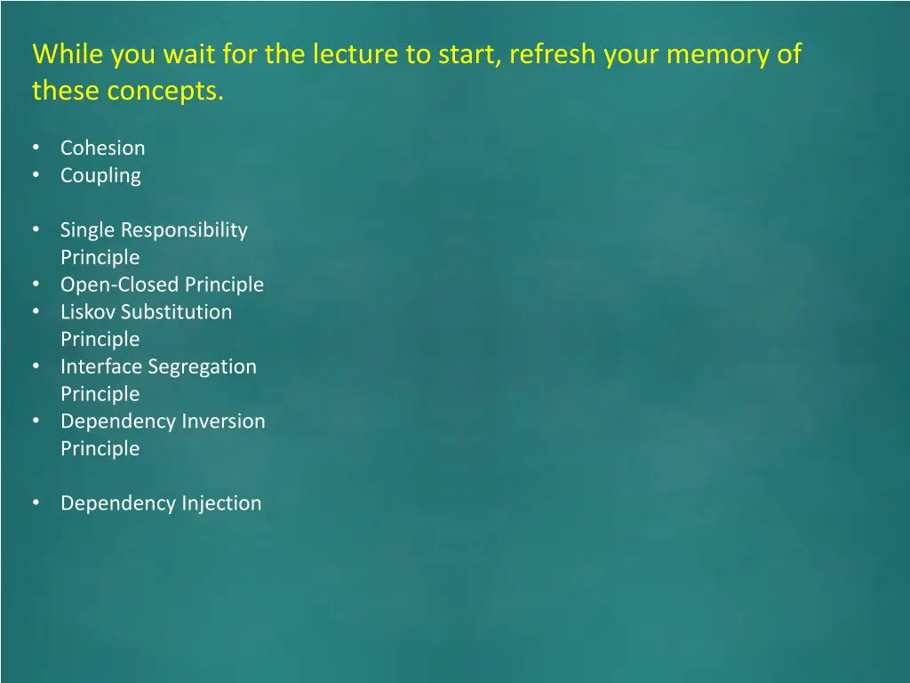 while you wait for the lecture to start refresh