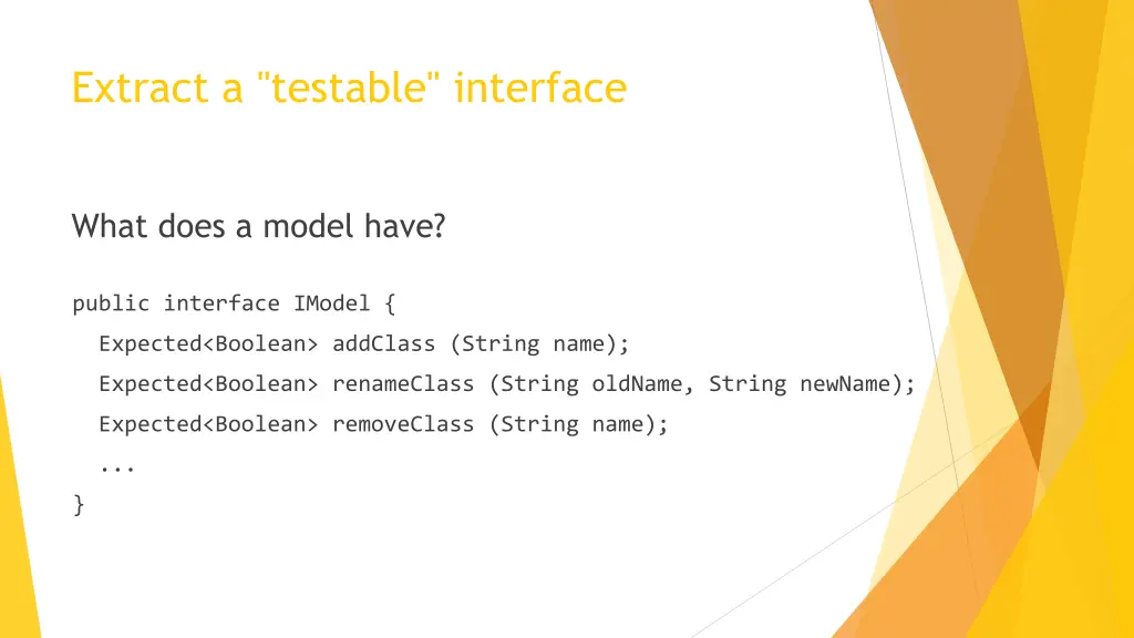 extract a testable interface