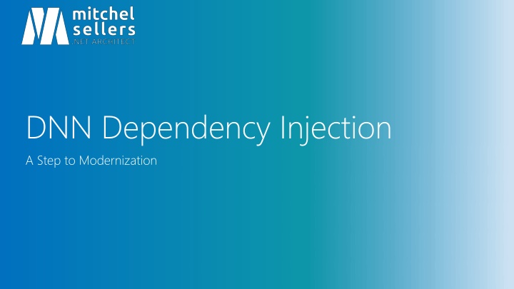 dnn dependency injection a step to modernization
