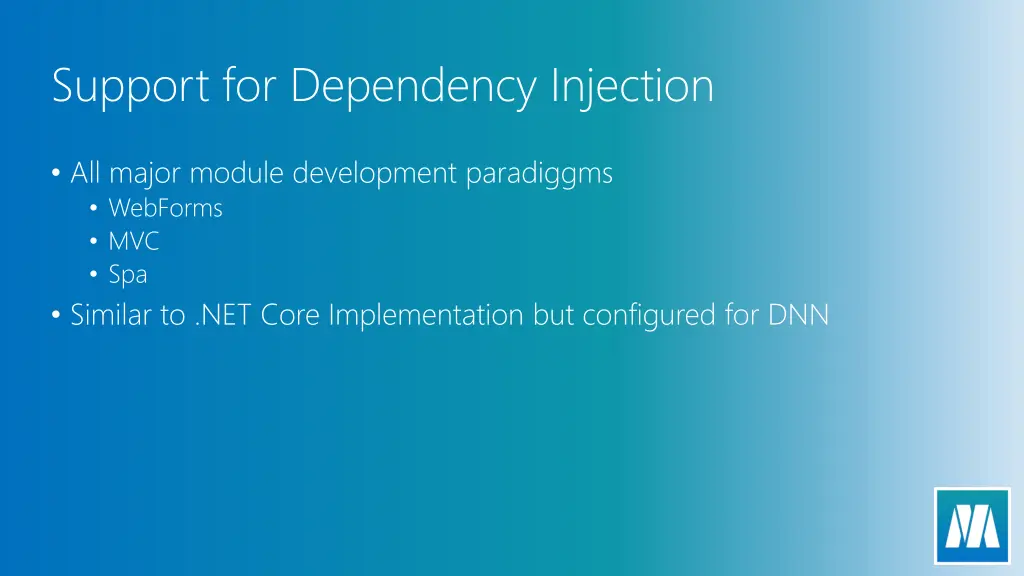 support for dependency injection