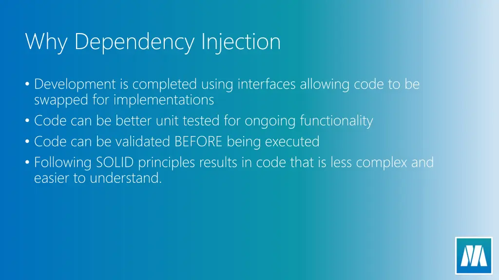 why dependency injection