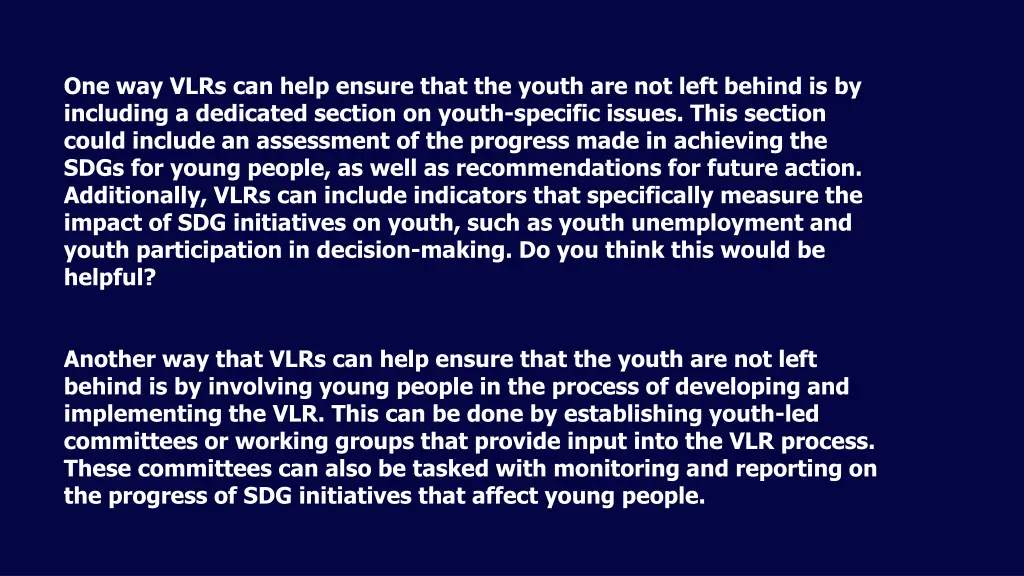 one way vlrs can help ensure that the youth