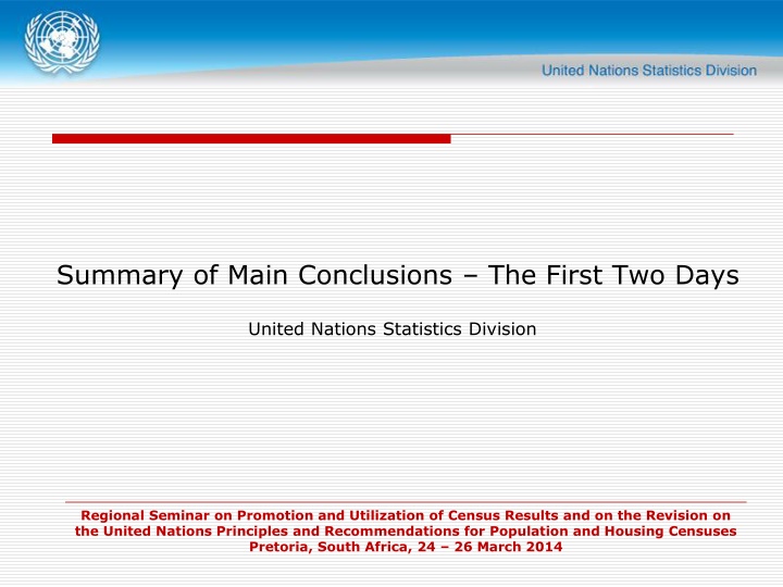 summary of main conclusions the first two days