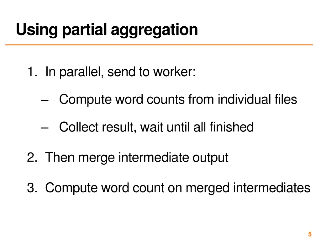 using partial aggregation 1