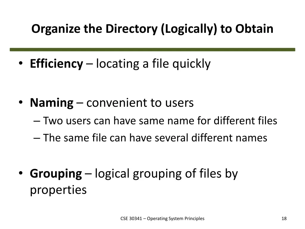 organize the directory logically to obtain