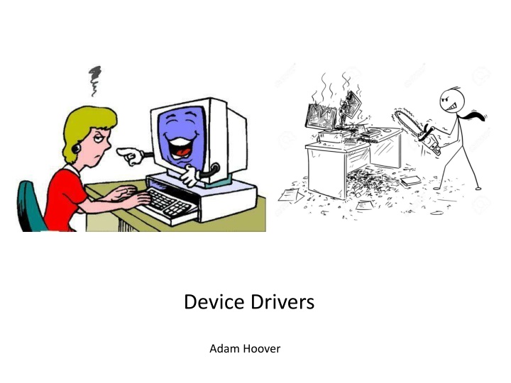 device drivers