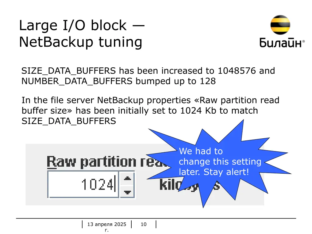 large i o block netbackup tuning
