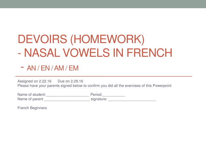 devoirs homework nasal vowels in french